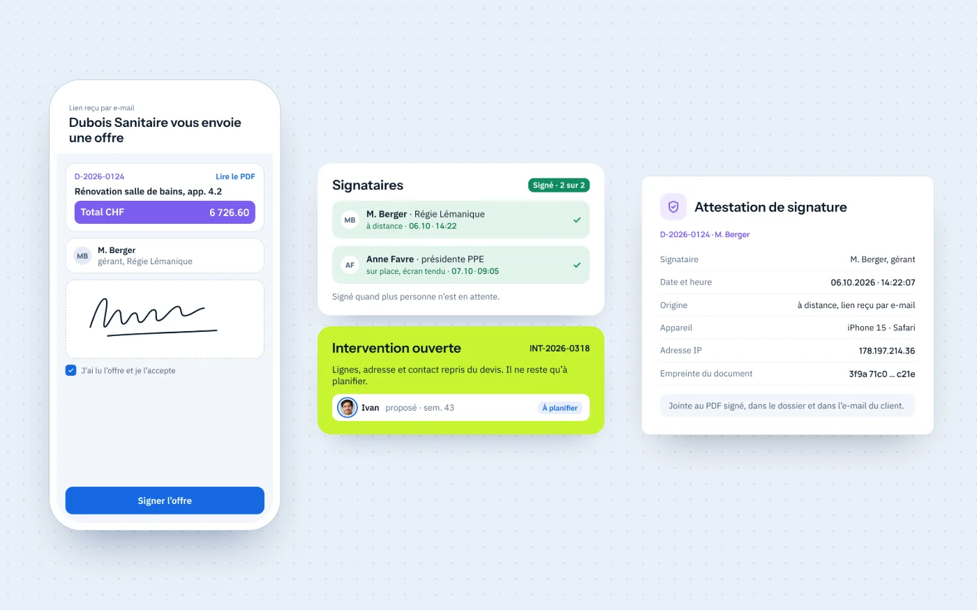 La signature du devis : le lien reçu par e-mail sur le téléphone du client, les deux signataires validés à distance et sur place, l’attestation de signature et l’intervention ouverte au passage.